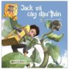 [Tải sách] Ngày Xửa Ngày Xưa – Jack Và Cây Đậu Thần PDF.
