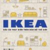 [Tải sách] Ikea – Dấu Ấn Thụy Điển Trên Bản Đồ Thế Giới PDF.