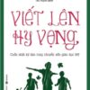 [Tải sách] Viết Lên Hy Vọng PDF.
