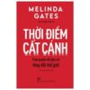 [Tải sách] Thời Điểm Cất Cánh – Trao Quyền Để Phụ Nữ Thay Đổi Thế Giới – The Moment Of Lift PDF.