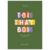 [Tải sách] Tôi Thay Đổi – 9 Thần Chú Mở Khóa Tôi Trọn Vẹn PDF.