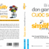 [Tải sách] Bí Quyết Đơn Giản Hóa Cuộc Sống PDF.