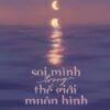 [Tải sách] Soi Mình Trong Thế Giới Muôn Hình PDF.