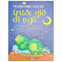 [Tải sách] Truyện Đọc Cho Bé Trước Giờ Đi Ngủ PDF.