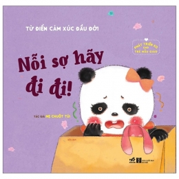 [Tải sách] Phát Triển EQ Cho Trẻ Mẫu Giáo – Nỗi Sợ Hãy Đi Đi PDF.