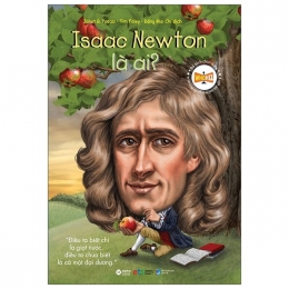 [Tải sách] Bộ Sách Chân Dung – Isaac Newton Là Ai? PDF.