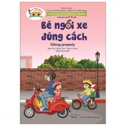 [Tải sách] Giáo Dục An Toàn Giao Thông – Dành Cho Trẻ 3-4 Tuổi: Bé Ngồi Xe Đúng Cách PDF.