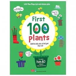 [Tải sách] Lift-The-Flap-Lật Mở Khám Phá – First 100 Plants – 100 Từ Đầu Tiên Về Thế Giới Thực Vật ( 2018) PDF.