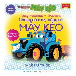 [Tải sách] Bộ Sách Busy Machines + Puzzle Activity – Tractor: Máy Kéo (Song Ngữ Anh – Việt) – Kèm Mô Hình Lắp Ghép PDF.