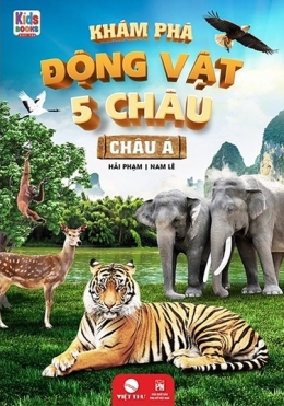 [Tải sách] Khám Phá Động Vật 5 Châu – Châu Á PDF.