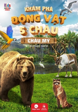 [Tải sách] Sách – Khám Phá Động Vật 5 Châu – Châu Mỹ PDF.