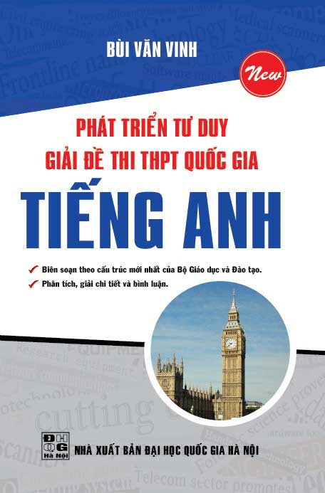 Phát Triển Tư Duy Giải Đề Thi THPT Quốc Gia Tiếng Anh