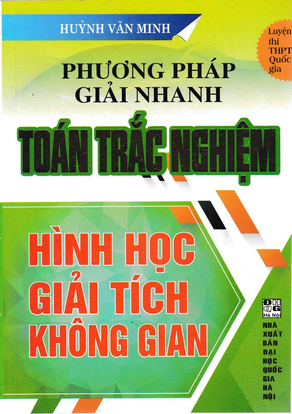 [Tải sách] Phương Pháp Giải Nhanh Toán Trắc Nghiệm Hình Học Giải Tích Không Gian PDF