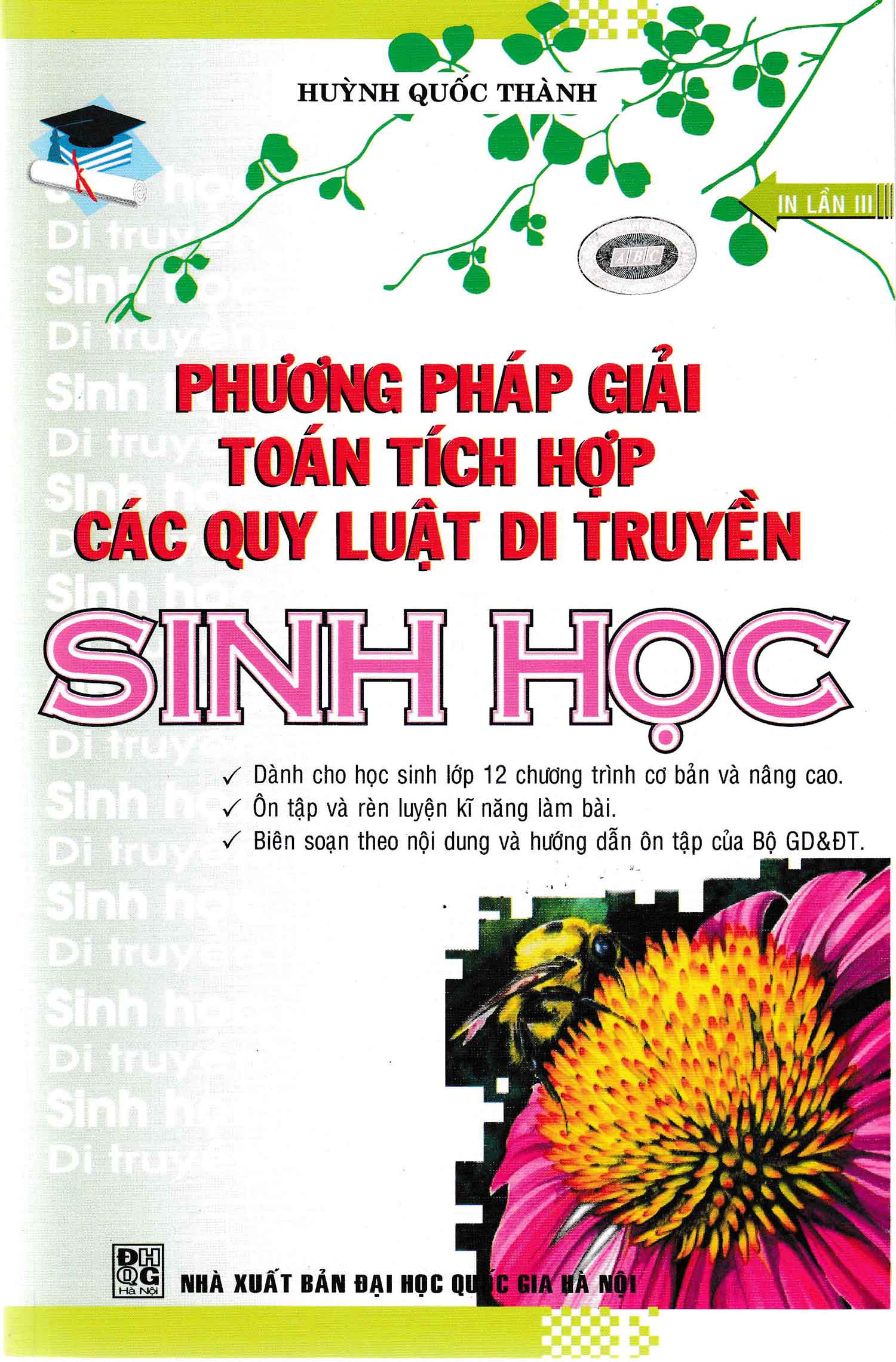 Phương Pháp Giải Toán Tích Hợp Các Qui Luật Di Truyền Sinh Học