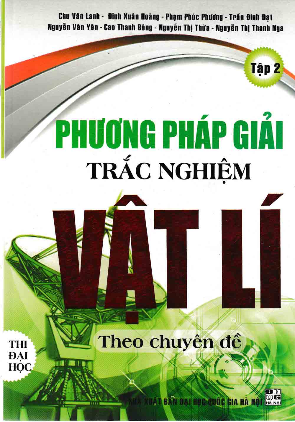 Phương Pháp Giải Bài Tập Trắc Nghiệm Vật Lí Tập 2