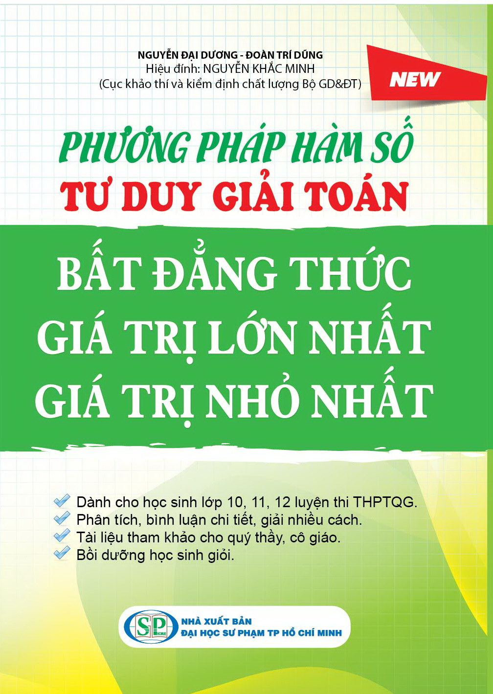 Phương Pháp Hàm Số Trong Tư Duy Giải Toán Chứng Minh Bất Đẳng Thức - Giá Trị Lớn Nhất - Giá Trị Nhỏ Nhất