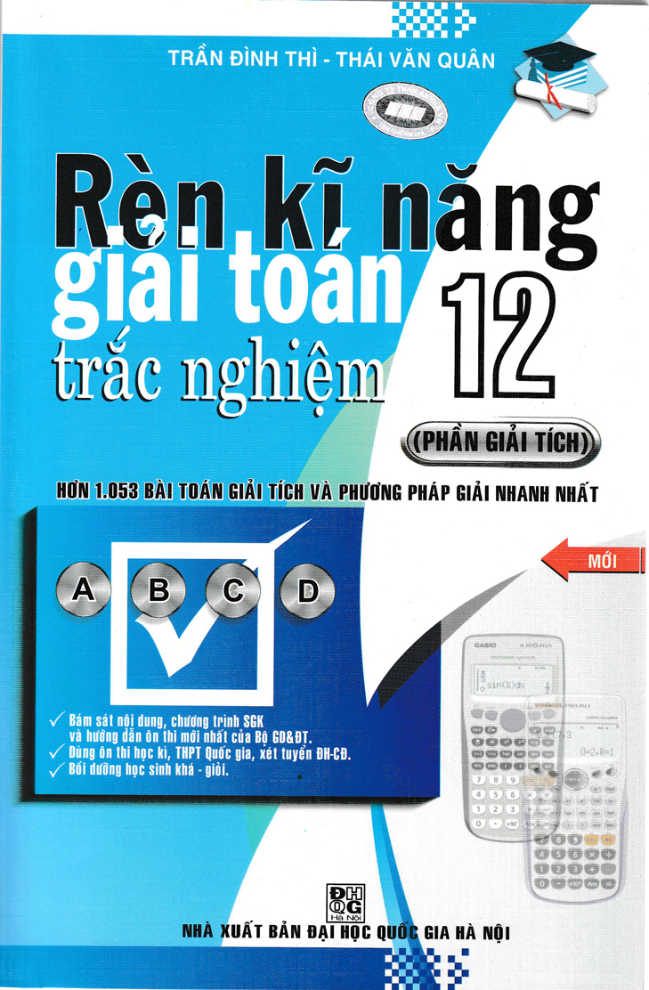 [Tải sách] Rèn Kĩ Năng Giải Toán Trắc Nghiệm 12 –  Phần Giải Tích PDF