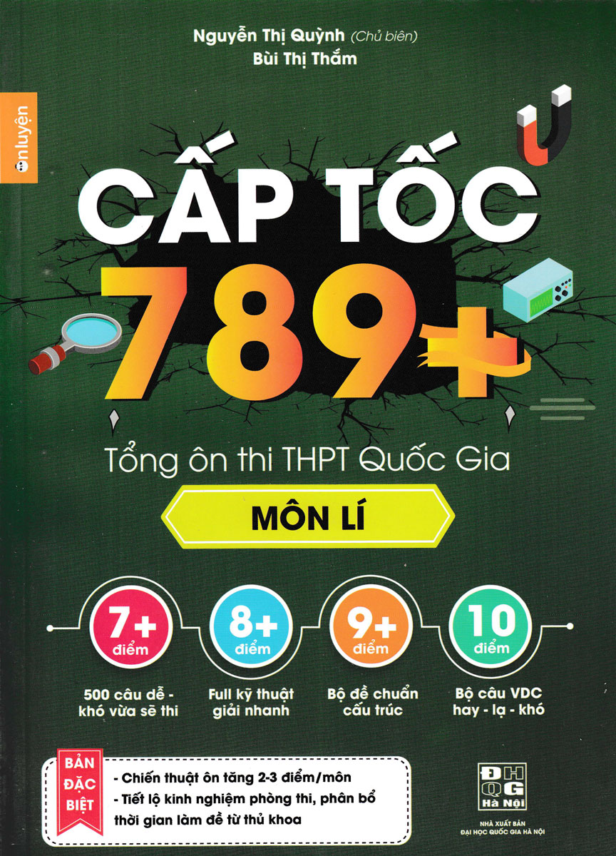 Cấp Tốc 789+ Tổng Hợp Ôn Thi THPT Quốc Gia Môn Lí