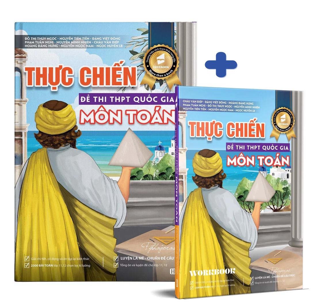 Thực Chiến Đề Thi THPT Quốc Gia Môn Toán - Luyện Là Mê Chuẩn Đề Cấu Trúc