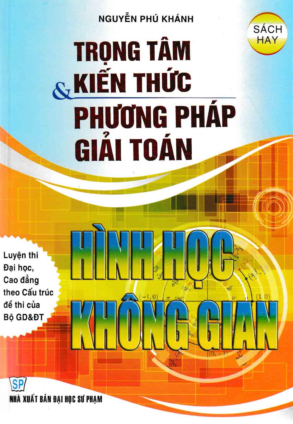 [Tải sách] Trọng Tâm Kiến Thức Và Phương Pháp Giải Toán Hình Học Không Gian PDF