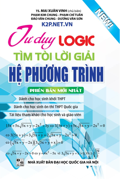 Tư Duy Logic Tìm Tòi Lời Giải Hệ Phương Trình