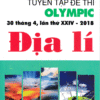 [Tải sách] Tuyển Tập Đề Thi Olympic 30 Tháng 4 Lần Thứ XXIV – 2018 Môn Địa Lí PDF