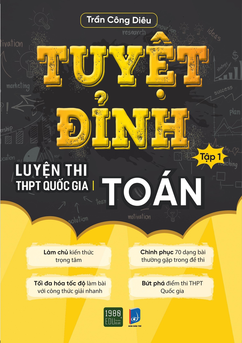 Tuyệt Đỉnh Luyện Thi THPT Quốc Gia Toán