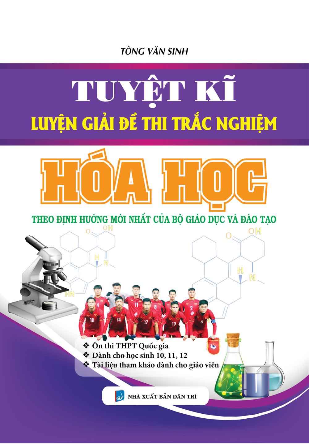 Tuyệt Kĩ Luyện Giải Đề Thi Trắc Nghiệm Hóa Học