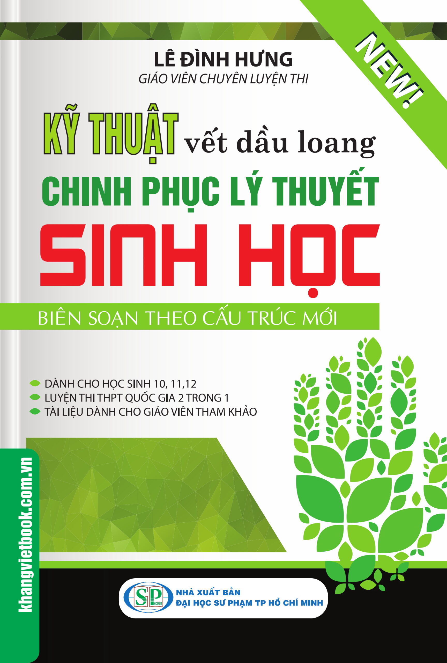 [Tải sách] Kỹ Thuật Vết Dầu Loang Chinh Phục Lý Thuyết Sinh Học PDF