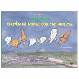 [Tải sách] Ehon – Mọt Sách Mogu – Chuyện Của Sakupi Và Taropo: Chuyến Dã Ngoại Của Các Bạn Ma PDF.