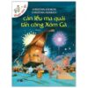 [Tải sách] Chuyện Xóm Gà – Căn Lều Ma Quái Tấn Công Xóm Gà PDF.