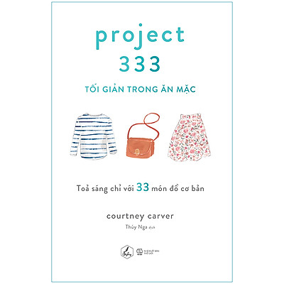 Project 333 – Tối Giản Trong Ăn Mặc