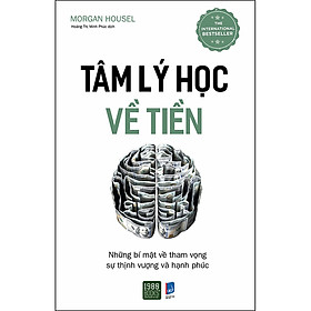 [Tải sách] Tâm Lý Học Về Tiền PDF