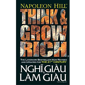 [Tải sách] Think And Grow Rich – Nghĩ Giàu Và Làm Giàu PDF