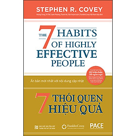 [Tải sách] 7 Thói Quen Hiệu Quả (The 7 Habits Of Highly Effective People) (Tái Bản) PDF