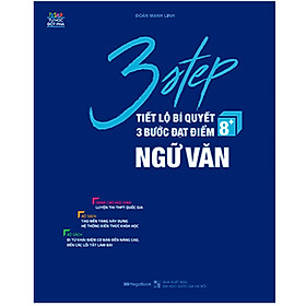 [Tải sách] 3 Step – Tiết Lộ Bí Quyết 3 Bước Đạt Điểm 8+ Ngữ Văn
 PDF