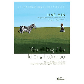 [Tải sách] Yêu Những Điều Không Hoàn Hảo
 PDF
