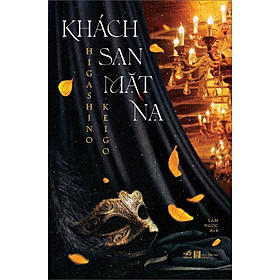 [Tải sách] Khách Sạn Mặt Nạ 1
 PDF