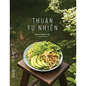 [Tải sách] Thuận Tự Nhiên PDF