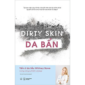 [Tải sách] Dirty Skin – Da Bẩn PDF