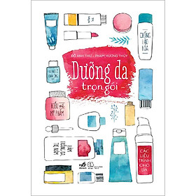 [Tải sách] Dưỡng Da Trọn Gói PDF