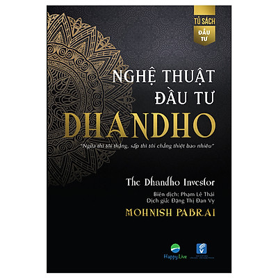 Nghệ Thuật đầu tư Dhandho - The Dhandho Investor