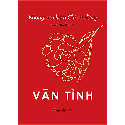 Không Sợ Chậm Chỉ Sợ Dừng 