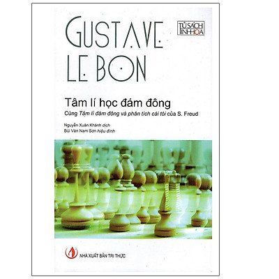 Tâm Lý Học Đám Đông ( Tái bản)