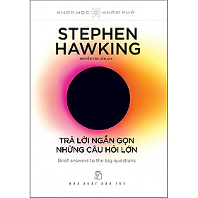 [Tải sách] Stephen Hawking – Trả Lời Ngắn Gọn Những Câu Hỏi Lớn

 PDF