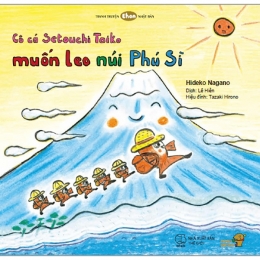 [Tải sách] Cô Cá Setouchi Taiko Muốn Leo Núi Phú Sĩ PDF.