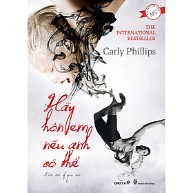 [Tải sách] Hãy Hôn Em Nếu Anh Có Thể  PDF