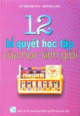 [Tải sách] 12 Bí Quyết Học Tập Của Học Sinh Giỏi PDF.