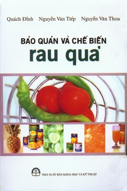 [Tải sách] Bảo Quản Và Chế Biến Rau Quả PDF.