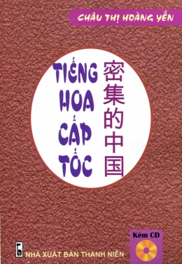 [Tải sách] Tiếng Hoa Cấp Tốc (Kèm 1 CD) PDF.